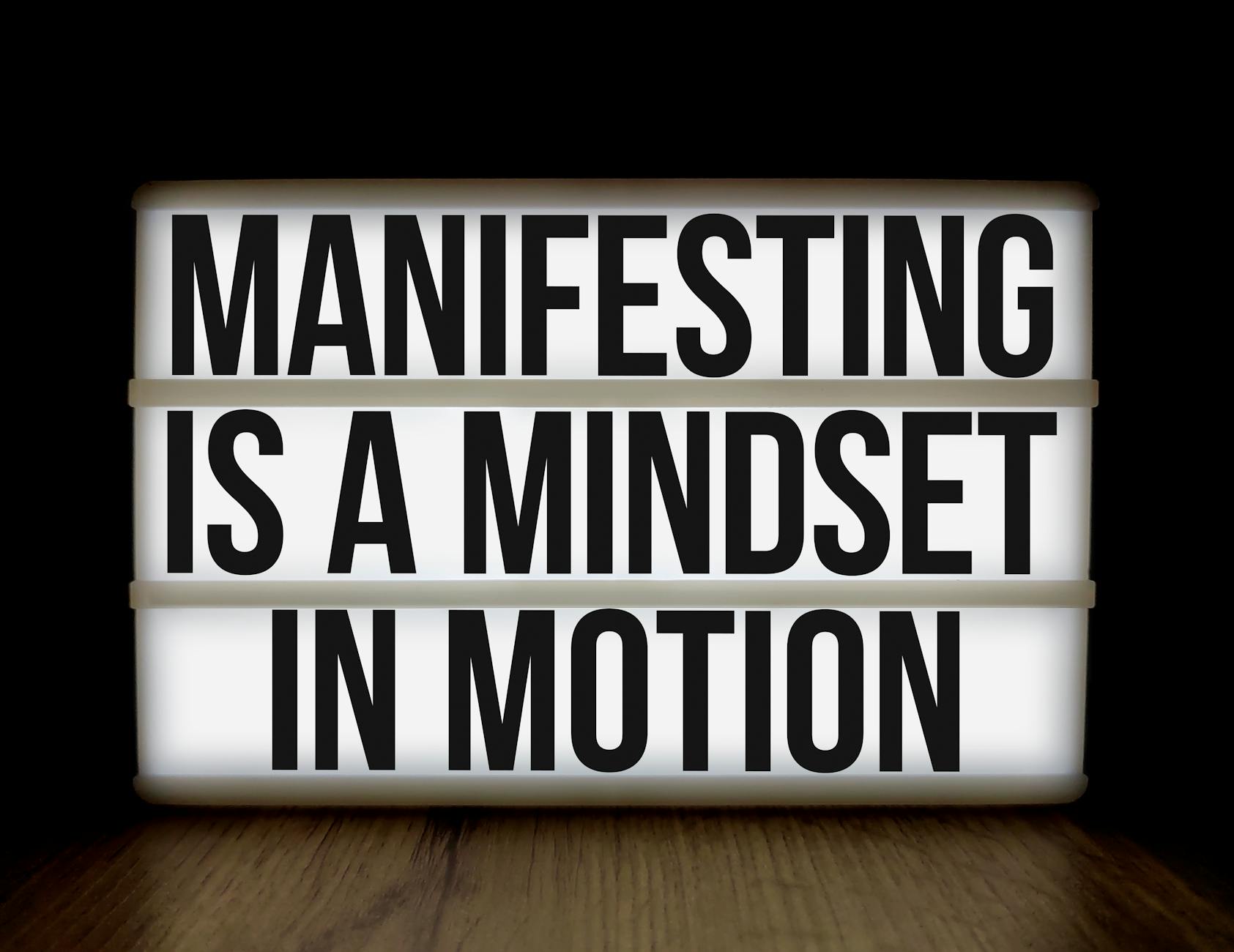 inspirational quote on lightbox manifesting mindset